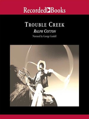 Trouble Creek - Audiobook